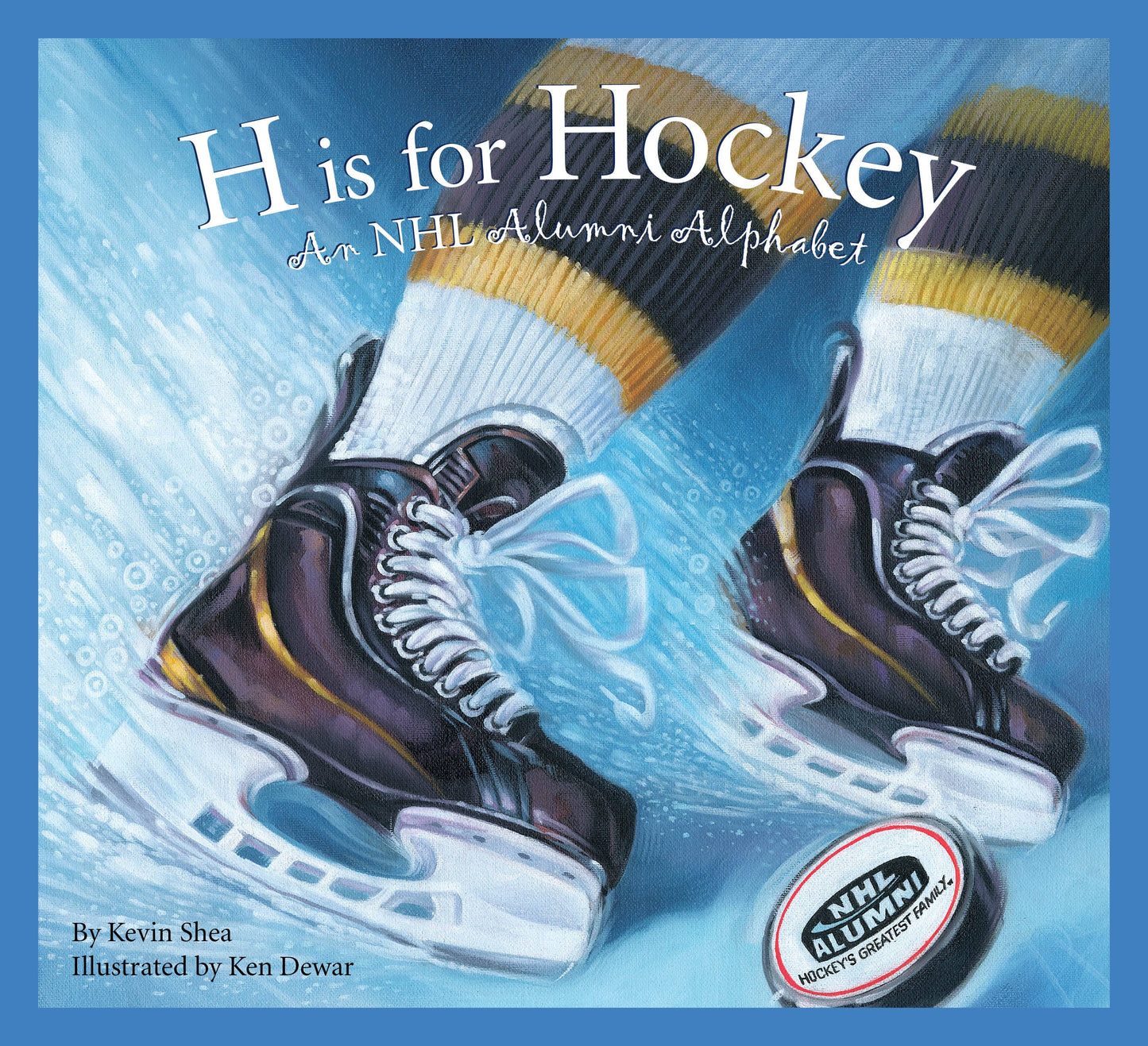 H is for Hockey: An NHL Alumni Alphabet