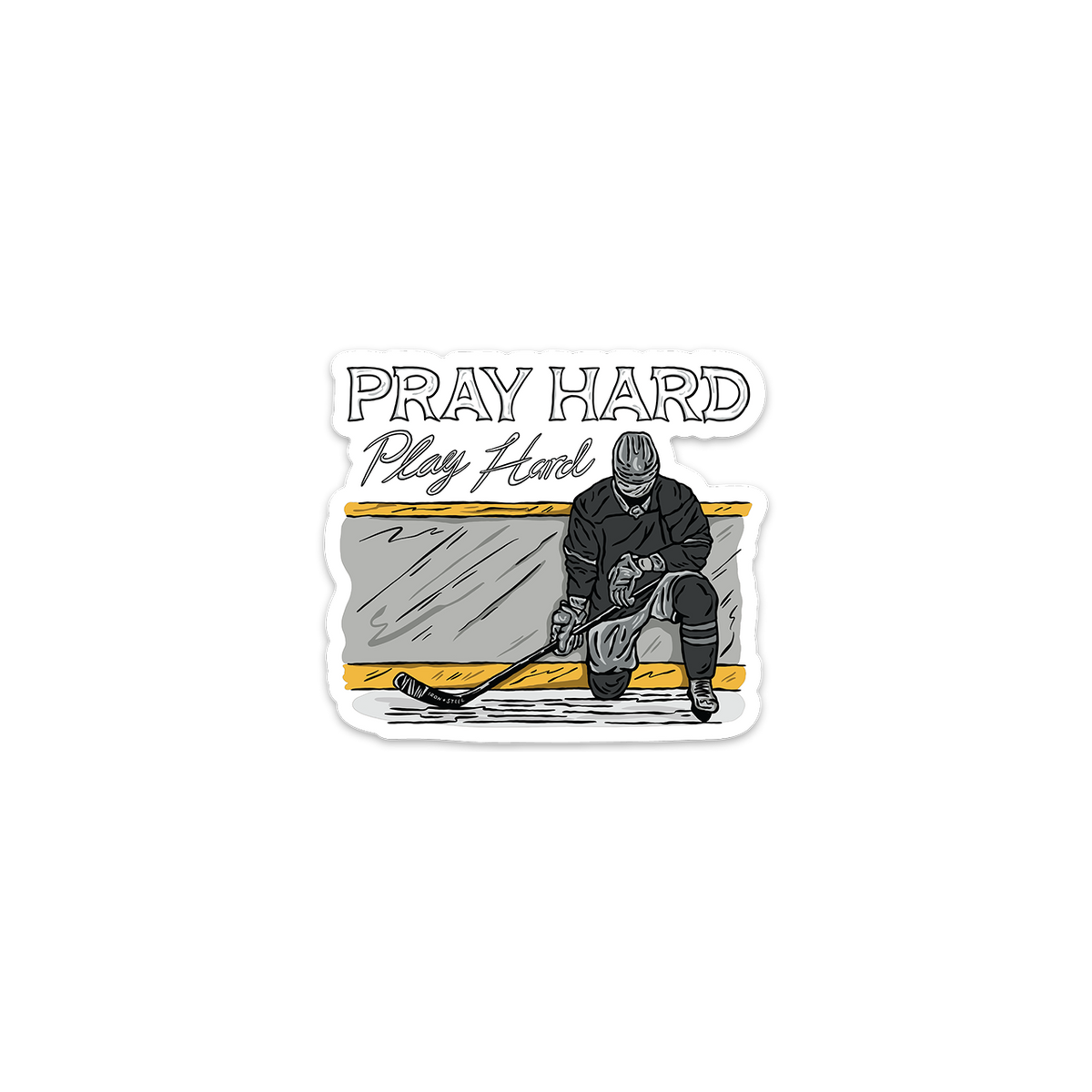 Pray Hard Pray Hard Hockey Sticker