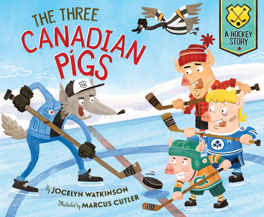 The Three Canadian Pigs Picture Book