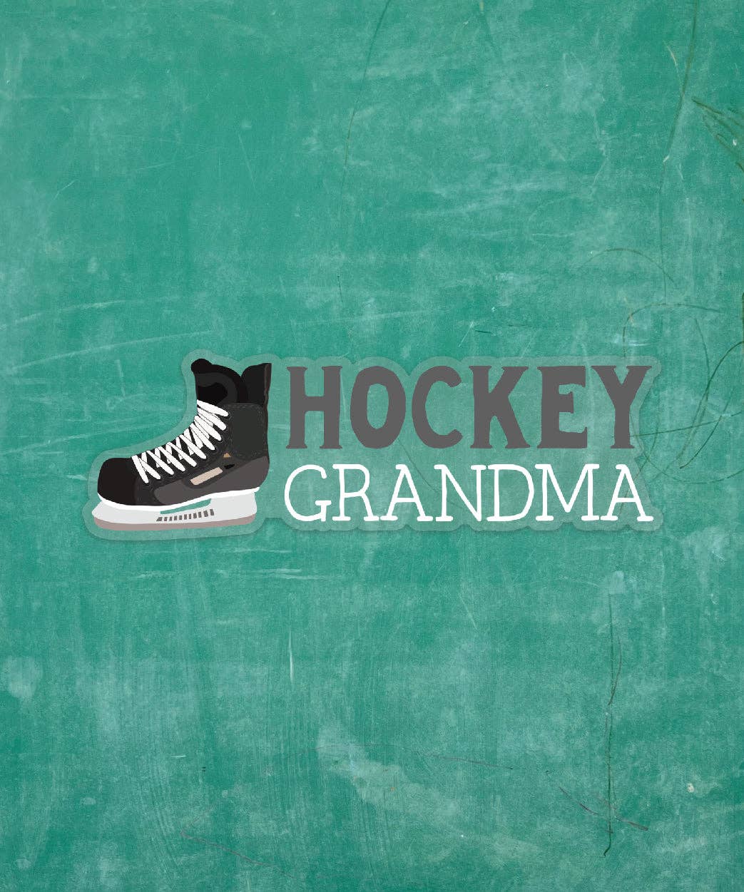 Hockey Mom & Hockey Grandma - Vinyl Stickers